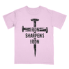 Short Iron sharpens iron sleeve shirt